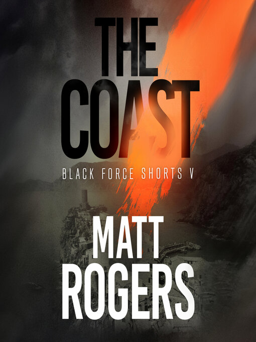 Title details for The Coast by Matt Rogers - Available